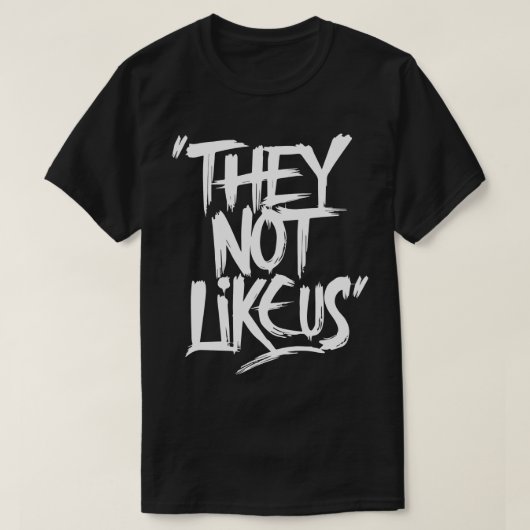 Sie mögen uns TShirt nicht 13 (Design vorne)