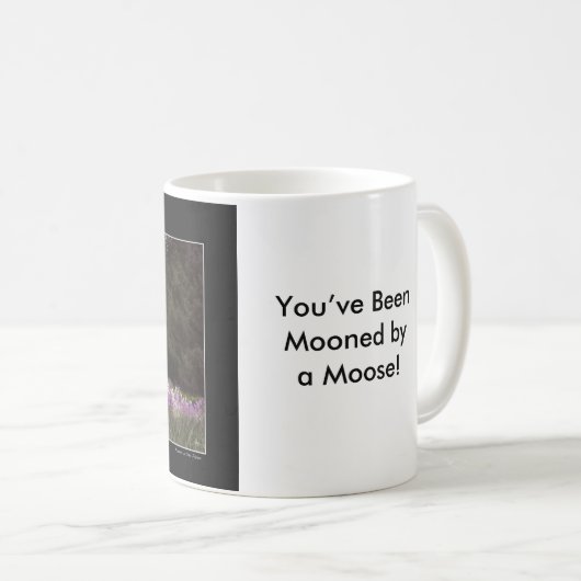 Sie Mooned durch einen Elch! Tasse (VorderseiteRechts)