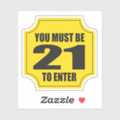 Sie müssen 21 Jahre alt sein, um an einer Veransta Aufkleber (Blatt)