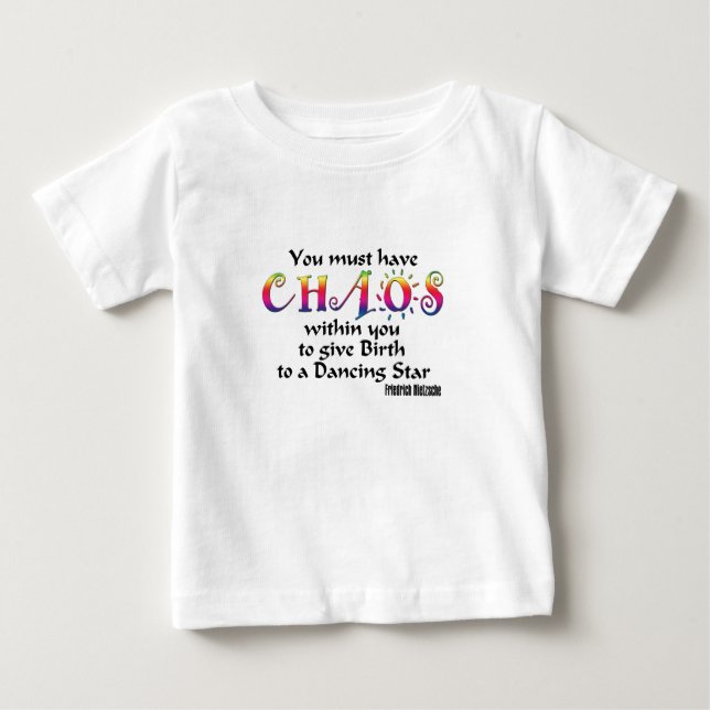 Sie müssen Chaos haben Baby T-shirt (Vorderseite)
