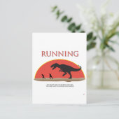 Sie müssen den T-Rex nicht überlaufen Postkarte (Stehend Vorderseite)