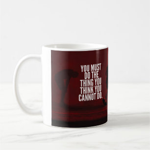 Sie müssen es tun - Motivierend arbeiten Kaffeetasse