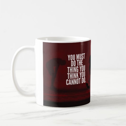 Sie müssen es tun - Motivierend arbeiten Kaffeetasse (Links)