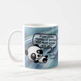 Sie müssen für Erfolg schwer arbeiten Kaffeetasse