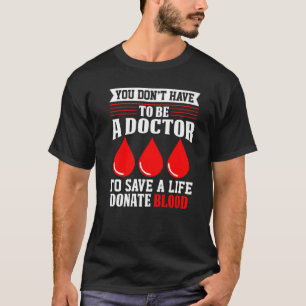 Sie müssen kein Arzt sein, ein rotes Kreuz T-Shirt