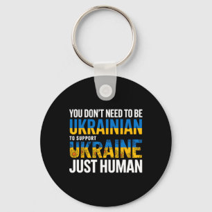 Sie müssen keine Ukrainer sein, um die Ukraine zu Schlüsselanhänger