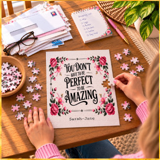 Sie müssen nicht perfekt sein, um erstaunlich zu s puzzle