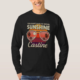 Sie müssen nicht Sonnenschein Castine Beach Ma T-Shirt
