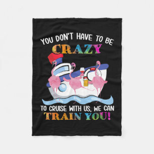 Sie müssen nicht verrückt sein, um uns Flamingo  Fleecedecke