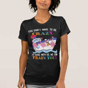 Sie müssen nicht verrückt sein, um uns Flamingo  T-Shirt