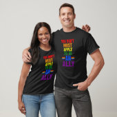 Sie müssen sich nicht um eine alleinige LGBTQ 1 be T-Shirt (Unisex)