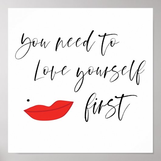 Sie müssen sich selbst Poster Liebe geben (Vorne)