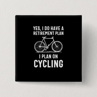 Sie nähern sich dem Ruhestand und möchten Fahrrad Button
