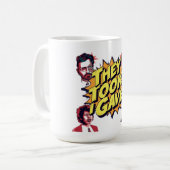 Sie nahmen! Ich gab! Kaffeetasse (Vorderseite Links)