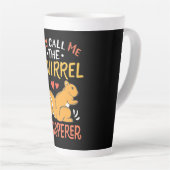 Sie nennen mich das Eichhörnchen Whispern Milchtasse (Rechte Ecke)