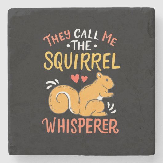 Sie nennen mich das Eichhörnchen Whispern Steinuntersetzer (Vorderseite)