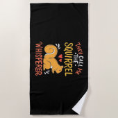 Sie nennen mich das Eichhörnchen Whispern Strandtuch (Vorderseite)