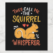 Sie nennen mich das Eichhörnchen Whispern Weinetikett (Einzelnes Label)