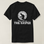 Sie nennen mich das Sniper Funny Paintball Geschen T-Shirt (Design vorne)