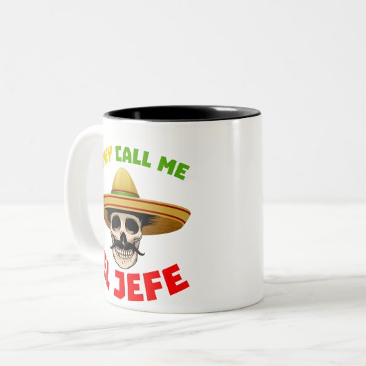 Sie nennen mich El Jefe Funny Skeleton mexikanisch Zweifarbige Tasse (Vorderseite Links)