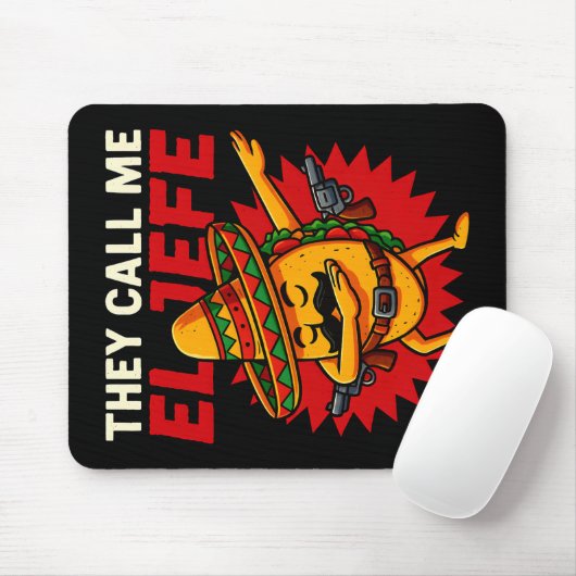 Sie nennen mich El Jefe Taco Funny Boss Cinco De M Mousepad (Mit Mouse)