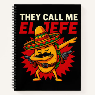 Sie nennen mich El Jefe Taco Funny Boss Cinco De M Notizblock