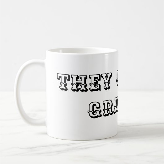 Sie nennen mich Grampa Kaffeetasse (Links)