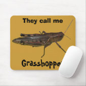 Sie nennen mich Grasshopper Mousepad (Mit Mouse)