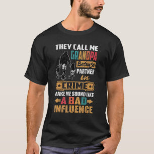 Sie nennen mich Großvater-Geräusch wie schlechten  T-Shirt