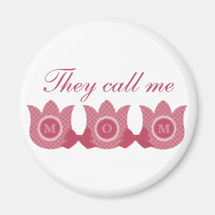 Sie nennen mich Mama Kariert Tulips Magnet (Pink)