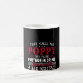 Sie nennen mich Mohn-Vatertag-Geschenk Kaffeetasse (Mittel)