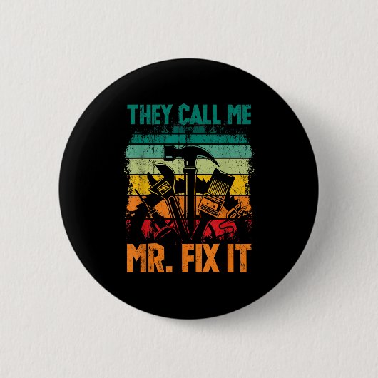 Sie nennen mich Mr. Fix Button (Vorderseite)