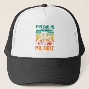 Sie nennen mich Mr. Fix Truckerkappe