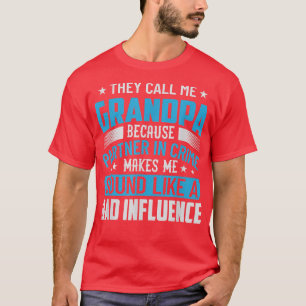 Sie nennen mich Opa, weil der Partner in der Krimi T-Shirt