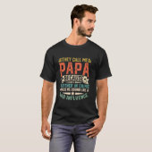 Sie nennen mich Papa Komplize T-Shirt (Vorne ganz)