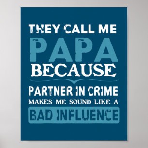 Sie nennen mich Papa, weil Partner bei Verbrechen  Poster