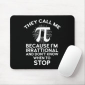 Sie nennen mich Pi Funny Mah Geek Lehrer 3,14 Pi D Mousepad (Mit Mouse)