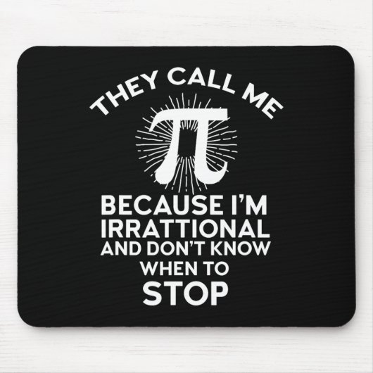 Sie nennen mich Pi Funny Mah Geek Lehrer 3,14 Pi D Mousepad (Vorne)