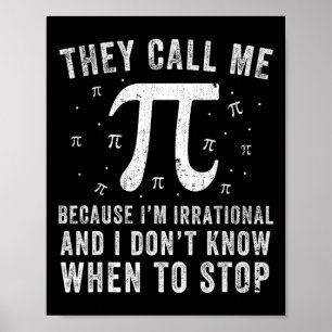 Sie nennen mich Pi Symbol Pi Day Niedlich Funny Gr Poster