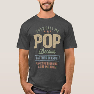 Sie nennen mich Pop Vatertag T-Shirt