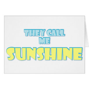 Sie nennen mich Sunshine