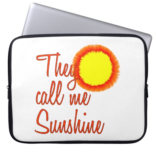 Sie nennen mich Sunshine Laptopschutzhülle (Vorderseite)