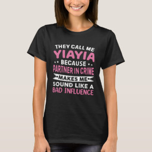 Sie nennen mich Yiayia, weil der Partner in der Kr T-Shirt
