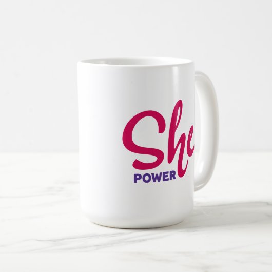 Sie Power Tasse (VorderseiteRechts)