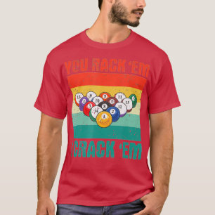 Sie Rack 'Em I Crack 'Em Funny Pool Billards Playa T-Shirt