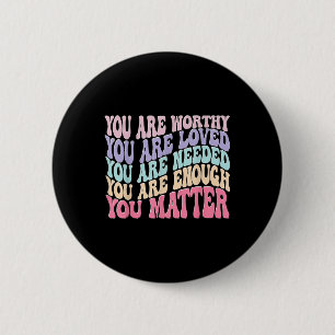 Sie - Retro Groovy Mental Health Awareness Self Button