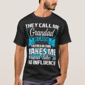 Sie rufen mich Grandad-Partner - herein - T-Shirt (Vorderseite)