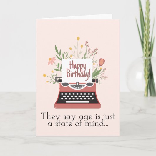 Sie sagen, Alter ist nur ein Staat des Geistes Karte (Vorderseite)