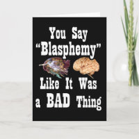 Sie sagen Blasphemie Wie es war eine schlechte Kar