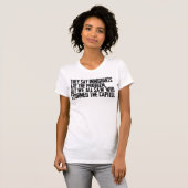 Sie sagen, Einwanderer sind das Problem, aber wir T-Shirt (Vorne ganz)